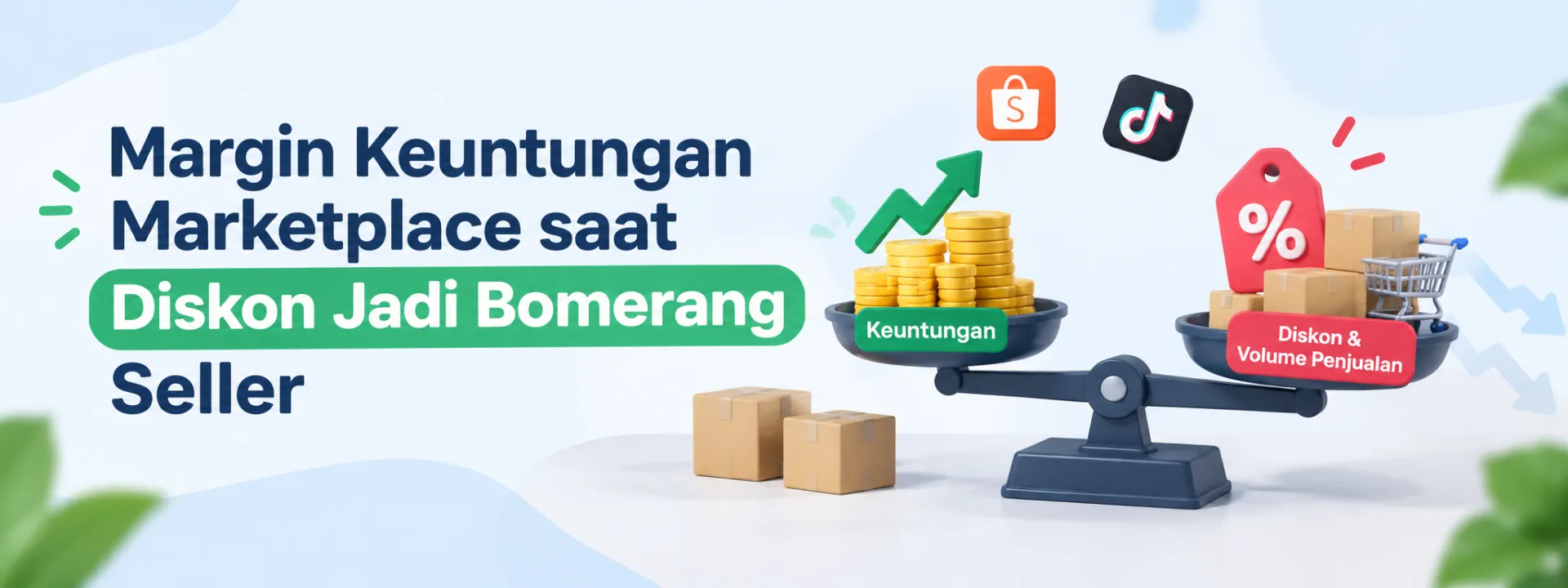 Margin Keuntungan Marketplace saat Diskon Jadi Bomerang Seller